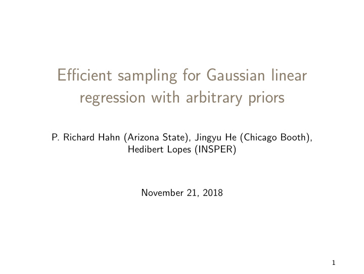 efficient sampling for gaussian linear regression with
