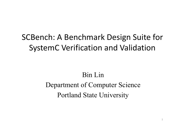 scbench a benchmark design suite for systemc verification