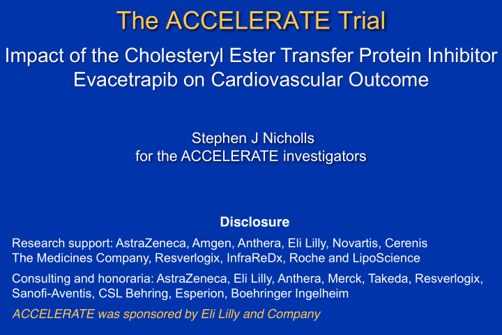 the accelerate trial
