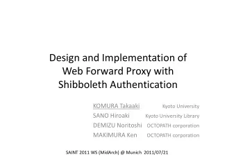 Design and Implementation of Web Forward Proxy with  Shibboleth Authentication Shibboleth