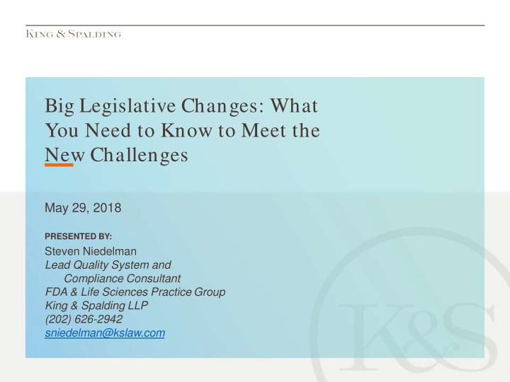 big legislative changes what you need to know to meet the
