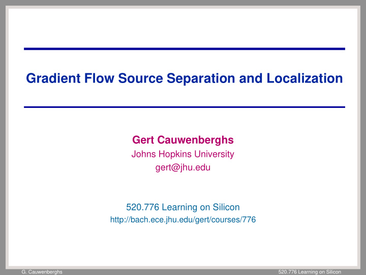 gradient flow source separation and localization