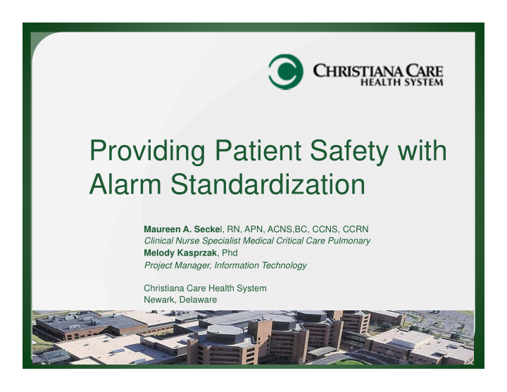 providing patient safety with alarm standardization