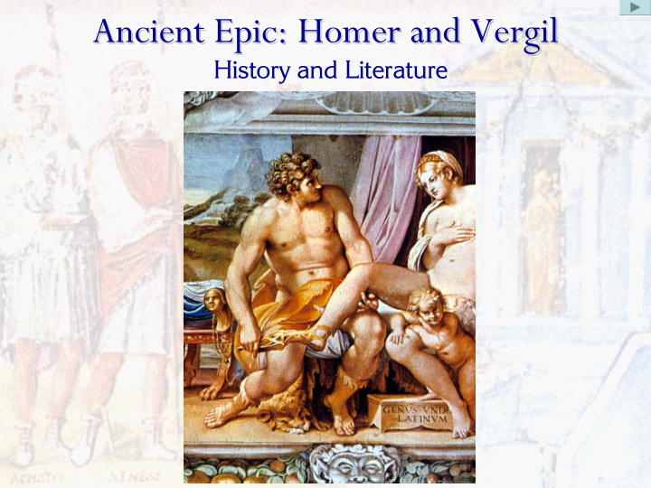 ancient epic homer and vergil vergil ancient epic homer