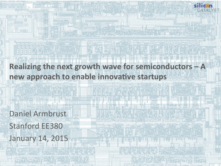 realizing the next growth wave for semiconductors a new