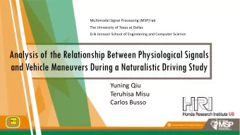 Analysis of the Relationship Between Physiological Signals  and Vehicle Maneuvers During a