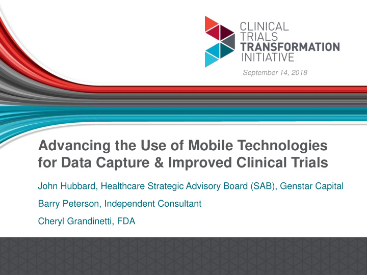 advancing the use of mobile technologies for data capture