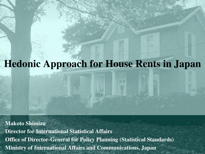 hedonic approach for house rents in japan