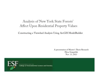 Analysis of New York State Forests  Affect Upon Residential Property Values  Constructing a