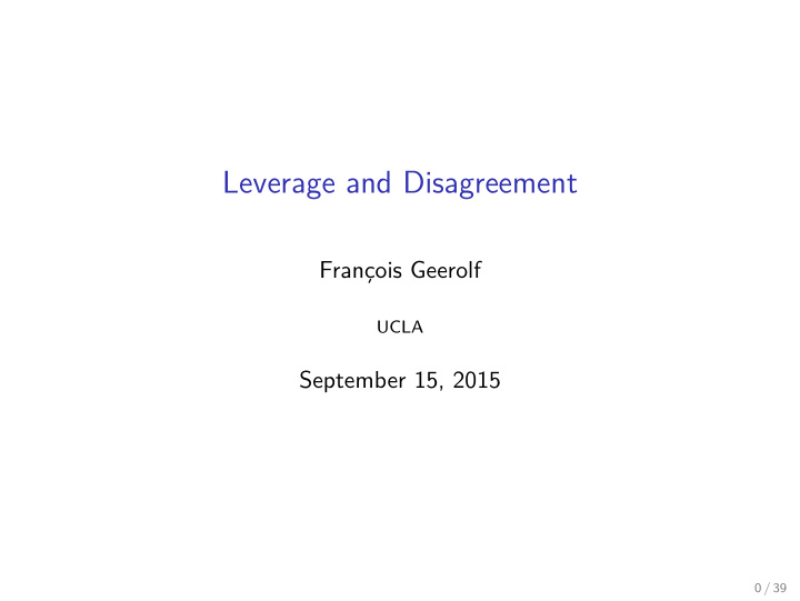 leverage and disagreement