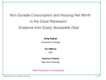 Non-Durable Consumption and Housing Net Worth  in the Great Recession:  Evidence from Easily