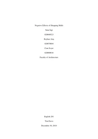 Negative Effects of Shopping Malls Sena zgi  020040523 Reyhan Ate  020070804  Cem Soyer
