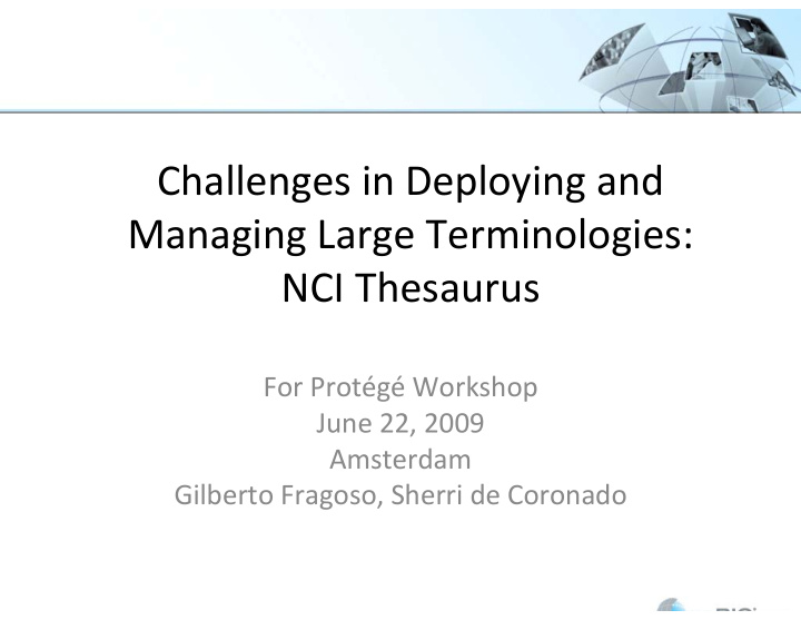 challenges in deploying and managing large terminologies