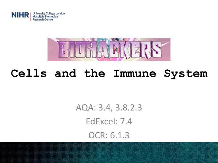 cells and the immune system