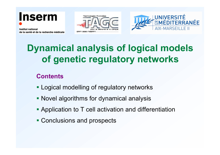 dynamical analysis of logical models of genetic