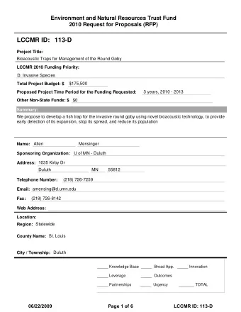 LCCMR ID: 113-D  Project Title:  Bioacoustic Traps for Management of the Round Goby  LCCMR 2010