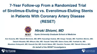 7-Year Follow-up From a Randomized Trial  of Sirolimus-Eluting vs. Everolimus-Eluting Stents  in