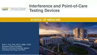Interference and Point-of-Care  Testing Devices  Nam K. Tran, PhD, HCLD, (ABB), FACB  Associate