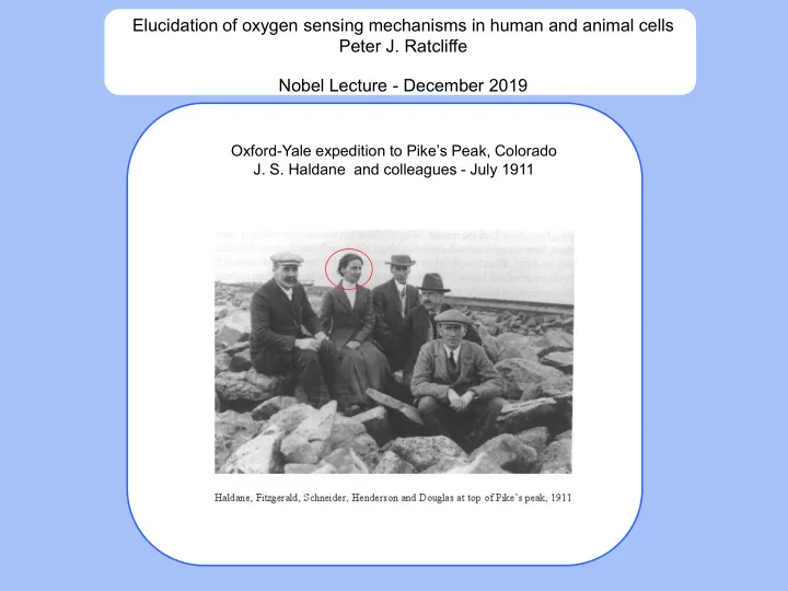 elucidation of oxygen sensing mechanisms in human and