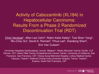 Activity of Cabozantinib (XL184) in  Hepatocellular Carcinoma:  Results From a Phase 2 Randomized