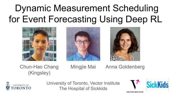 dynamic measurement scheduling for event forecasting