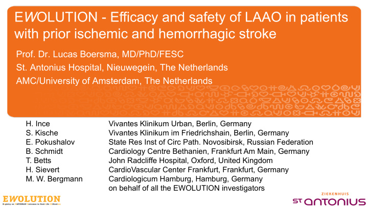 e w olution efficacy and safety of laao in patients with