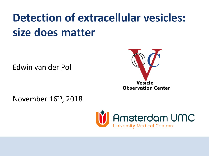 detection of extracellular vesicles size does matter