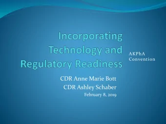 CDR Anne Marie Bott  CDR Ashley Schaber  February 8, 2019  Disclosures  Authors of this