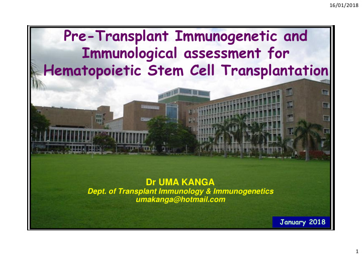 pre transplant immunogenetic and immunological assessment