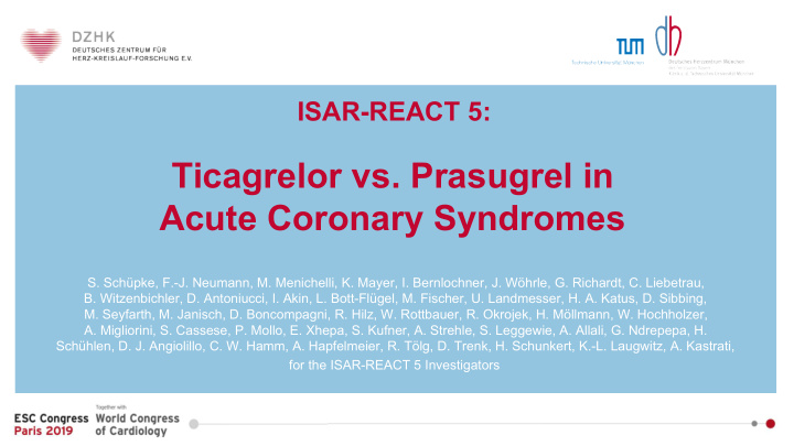 ticagrelor vs prasugrel in acute coronary syndromes