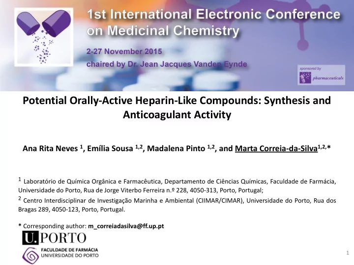 potential orally active heparin like compounds synthesis
