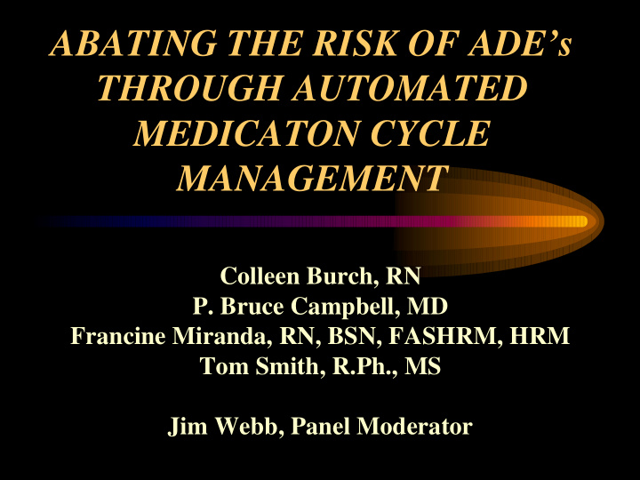 abating the risk of ade s through automated medicaton