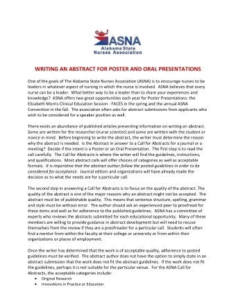 WRITING AN ABSTRACT FOR POSTER AND ORAL PRESENTATIONS  One of the goals of The Alabama State Nurses