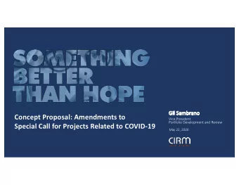 Concept Proposal: Amendments to  Vice President  Portfolio Development and Review  Special Call for