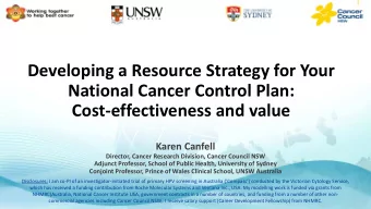 Developing a Resource Strategy for Your  National Cancer Control Plan:  Cost-effectiveness and
