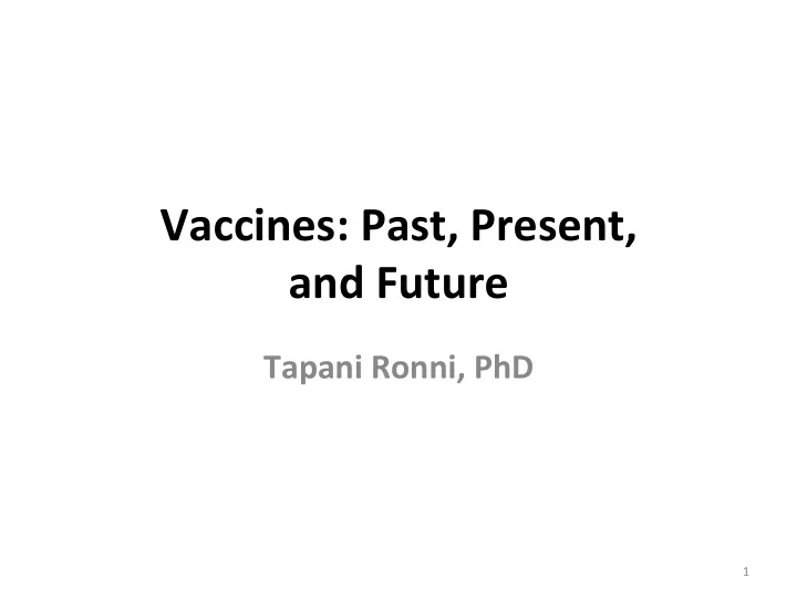 vaccines past present and future