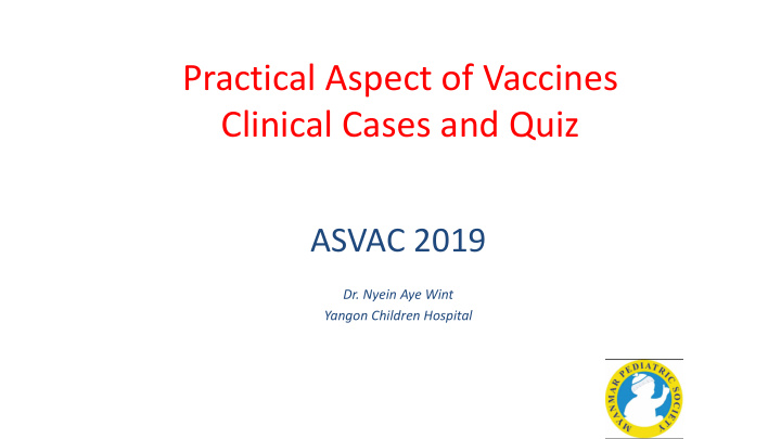 practical aspect of vaccines clinical cases and quiz