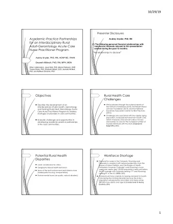 10/29/19  Presenter Disclosures  Academic-Practice Partnerships Audrey Snyder, PhD, RN  for an