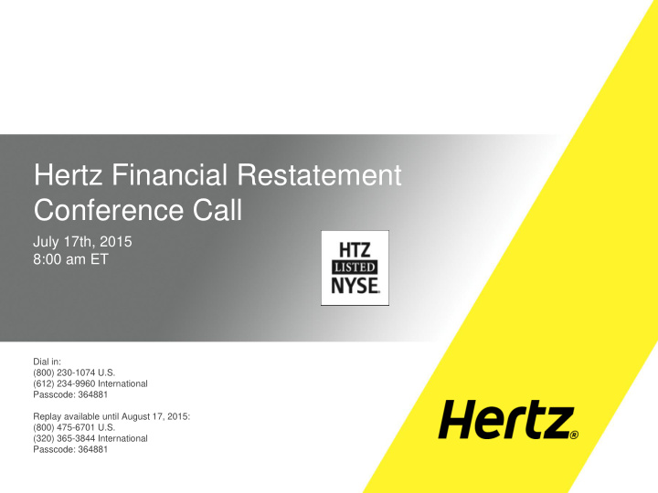 hertz financial restatement conference call