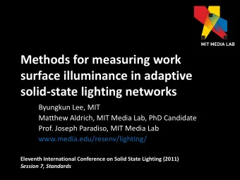 Methods for measuring work  surface illuminance in adaptive solid-state lighting networks  Byungkun