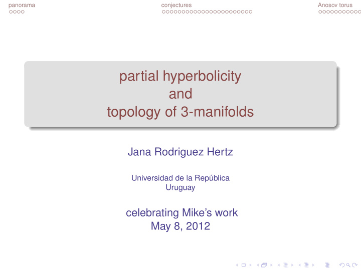 partial hyperbolicity and topology of 3 manifolds