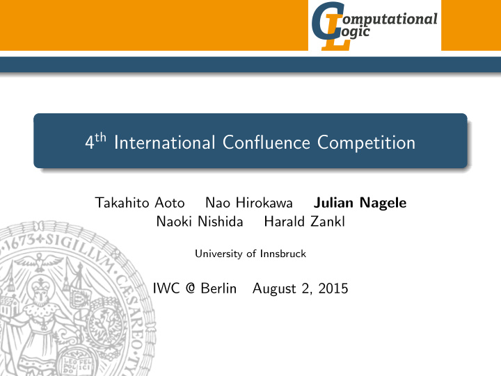 4 th international confluence competition