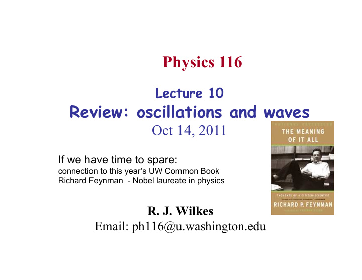 physics 116 lecture 10 review oscillations and waves