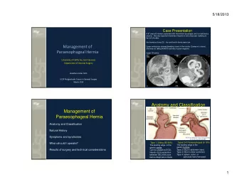 Management of She was not taking NSAIDS and was h.pylori negative.  Paraesophageal Hernia  Upper GI