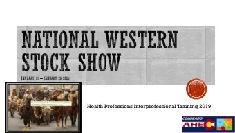 Health Professions Interprofessional Training 2019  Where is the booth?  4655 Humboldt