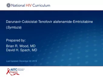 Brian R. Wood, MD  David H. Spach, MD  Last Updated: December 22, 2019