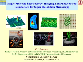 Single-Molecule Spectroscopy, Imaging, and Photocontrol: Foundations for Super-Resolution