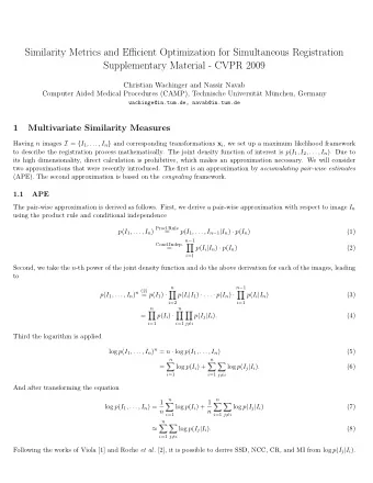 Similarity Metrics and Efficient Optimization for Simultaneous Registration  Supplementary Material