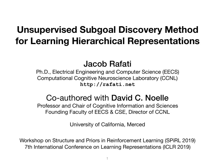 unsupervised subgoal discovery method for learning