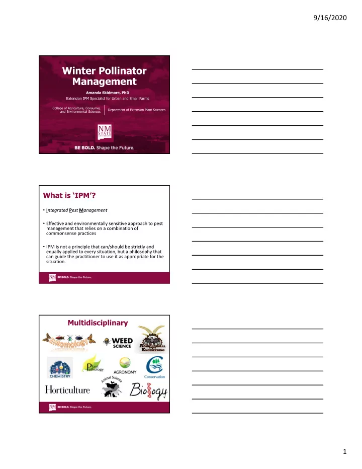 winter pollinator management